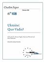 Ukraine: Quo Vadis?