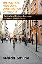 The political and social construction of poverty - Central and Eastern European countries in transition