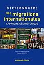 Dictionnaire des migrations internationales - approche géohistorique