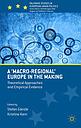 A 'Macro-regional' Europe in the Making - Theoretical Approaches and Empirical Evidence