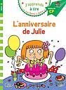 J'apprends à lire avec Sami et Julie - L'anniversaire de Julie - Milieu de CP, niveau 2