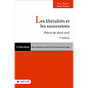 Les libéralités et les successions - 7ème Edition