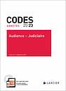 Codes annotés - Audience - Judiciaire 2023