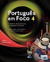 Português em Foco 4 - Caderno de Exercícios e Aspetos Culturais