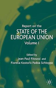 Report on the State of the European Union - Volume 1 