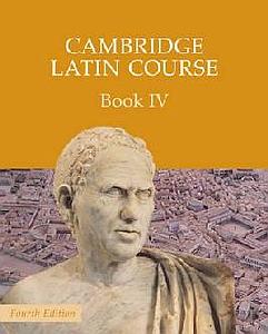 Cambridge Latin Course Book 4