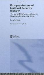 Europeanization of National Security Identity - The EU and the changing security identities of the Nordic states