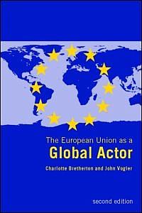The European Union as a Global Actor - 2nd Edition
