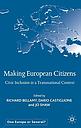 Making European Citizens - Civic Inclusion in a Transnational Context 