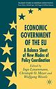 Economic Government of the EU - A Balance Sheet of New Modes of Policy Coordination 
