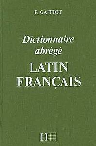 Dictionnaire abrégé latin-français