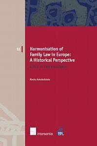 Harmonisation of Family Law in Europe: A Historical Perspective - A tale of two millennia