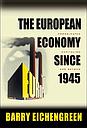 The European Economy since 1945: Coordinated Capitalism and Beyond