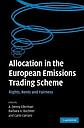 Allocation in the European Emissions Trading Scheme - Rights, Rents and Fairness