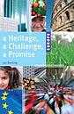 Europe: a Heritage, a Challenge, a Promise