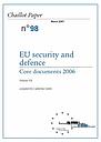 Sécurité et Défense de l’UE - Textes Fondamentaux 2006 - Volume VII