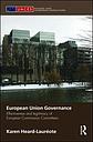 European Union Governance - Effectiveness and Legitimacy in European Commission Committees