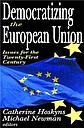 Democratizing the European Union - Issues for the Twenty-first Century