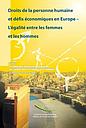Droits de la personne humaine et défis économiques en Europe - L'egalité entre les femmes et les hommes