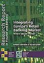 Integrating Europe's Retail Banking Market: Where Do We Stand?