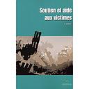 Soutien et aide aux victimes (2e édition) (2008) 