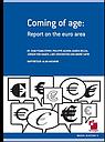 Coming of age: report on the euro area 
