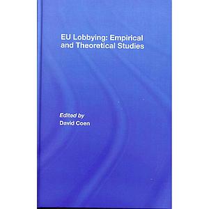 EU Lobbying: Empirical and Thoretical Studies
