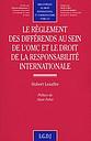 Le règlement des différends au sein de l'OMC et le droit de la responsabilité internationale