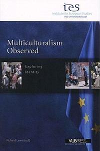 Multiculturalism Observed - Exploring identity