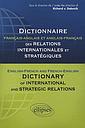 Dictionnaire français-anglais et anglais-français des relations internationales et stratégiques