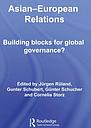 Asian-European Relations - Building Blocks for Global Governance?