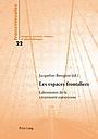 Les espaces frontaliers: Laboratoires  de la citoyenneté européenne