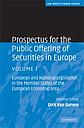Prospectus for the Public Offering of Securities in Europe - European and National Legislation in the Member States of the European Economic Area - Vol 1