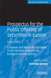Prospectus for the Public Offering of Securities in Europe - European and National Legislation in the Member States of the European Economic Area - Vol 1
