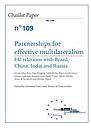 Partnerships for effective multilateralism - EU relations with Brazil, China, India and Russia