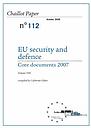 Sécurité et Défense de l'UE - Textes Fondamentaux 2007 - Volume VIII