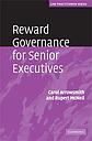 Reward Governance for Senior Executives