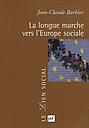 La longue marche vers l'Europe sociale 