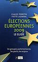 Elections européennes 2009 - Le guide