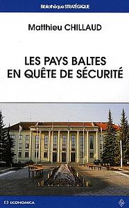 Les pays baltes en quête de sécurité 