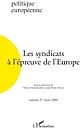 Les syndicats à l'épreuve de l'Europe