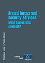 Armed forces and security services: what democratic controls?