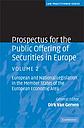 Prospectus for the Public Offering of Securities in Europe - European and National Legislation in the Member States of the European Economic Area - Vol 2