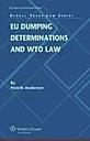 EU Dumping Determinations and WTO Law