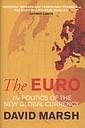 The Euro - the politics of the new global currency