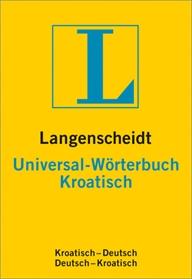 Langenscheidt Universal-Wörterbuch Kroatisch