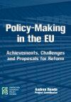 Policy-Making in the EU: Achievements, Challenges and Proposals for Reform