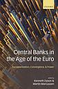 Central Banks in the Age of the Euro - Europeanization, Convergence, and Power