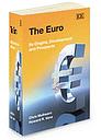 The Euro - its Origins, Development and Prospects