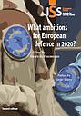What ambitions for European defence in 2020?